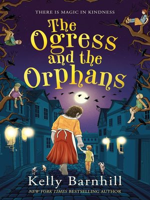 cover image of The Ogress and the Orphans